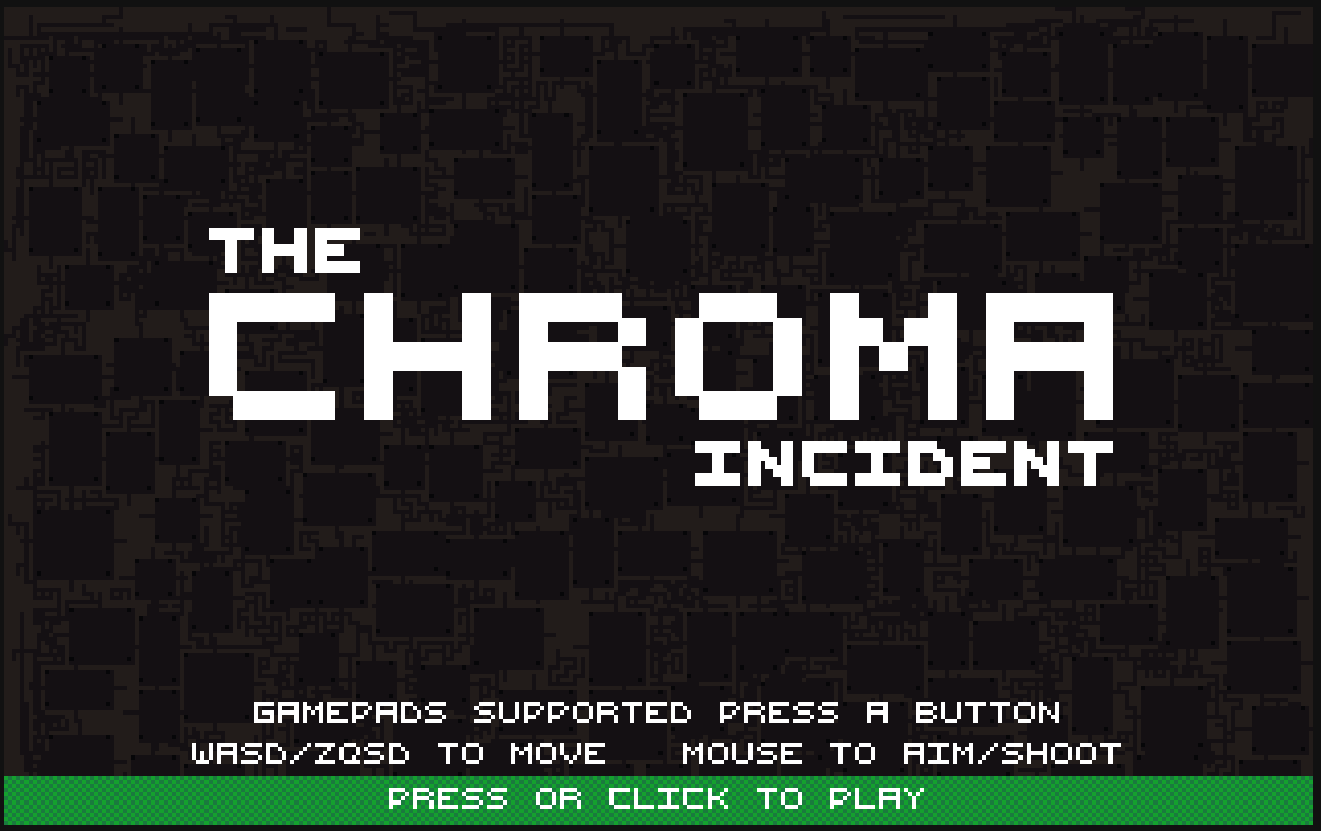 Chroma Incident